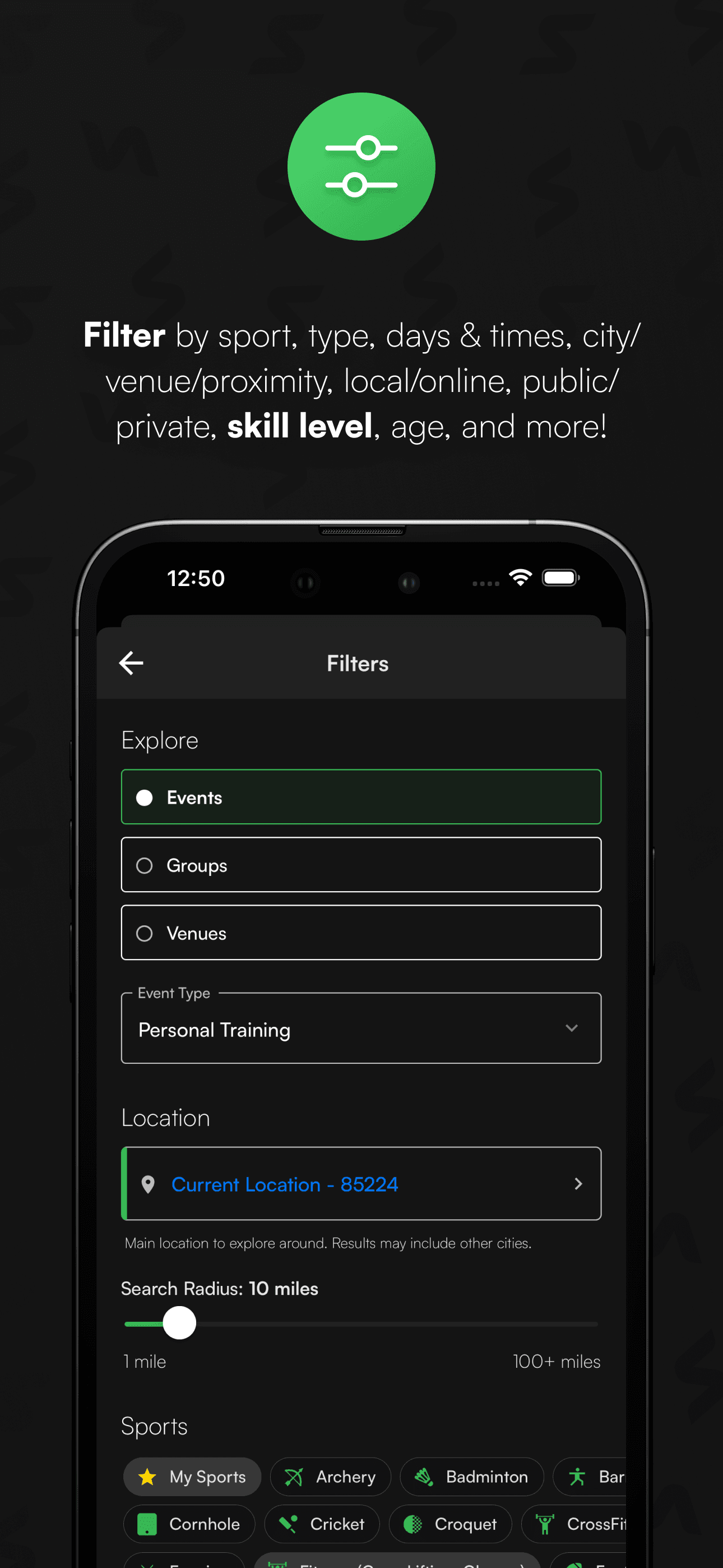 Filter by Sport, Group/Event Type, Skill Level, City/Venue/Proximity, Search Radius, Day/Time, and More