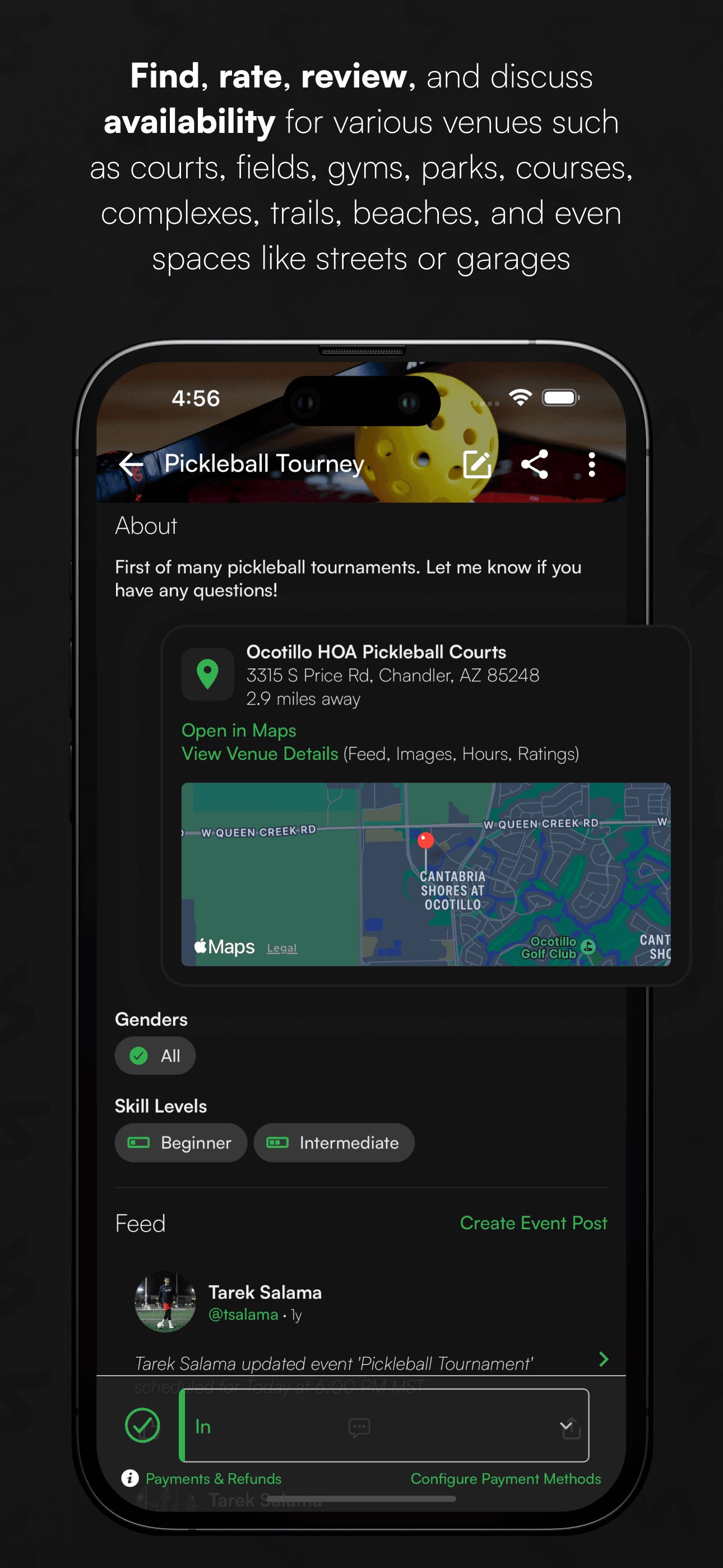View Event Descriptions, Location, Map View, Venue Details, Genders, Skill Levels, and Feed